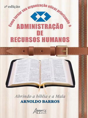cover image of Como Tornar Sua Organização Eficaz Priorizando a Administração de Recursos Humanos